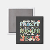 Dans als Frosty, Schijn als Rudolph, Liefheb als J Magneet (Voorkant / Achterkant)