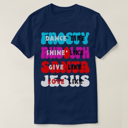 Dans als Frosty Shine als Rudolph Geef als San T-shirt (Design voorkant)