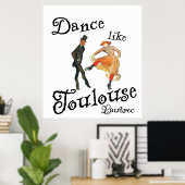 Dans als Toulouse Lautrec Poster (Thuiskantoor)