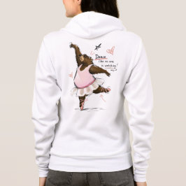 Dans alsof niemand kijkt Grappige Balletbeer Hoodie