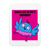 Dans alsof niemand kijkt - Magnet Magneet (Verticaal)