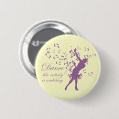 Dans alsof niemand naar de pinback-knop kijkt ronde button 5,7 cm (Voorkant /achterkant)