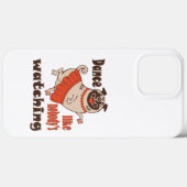 Dans alsof niemand naar meiden kijkt Pug Dog Case-Mate iPhone Case (Achterkant (horizontaal))