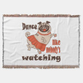 Dans alsof niemand naar meiden kijkt Pug Dog Deken (Voorkant)