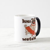 Dans alsof niemand naar meiden kijkt Pug Dog Magische Mok (Voorkant rechts)