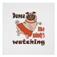 Dans alsof niemand naar meiden kijkt Pug Dog