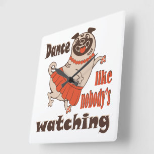 Dans alsof niemand naar meiden kijkt Pug Dog Vierkante Klok