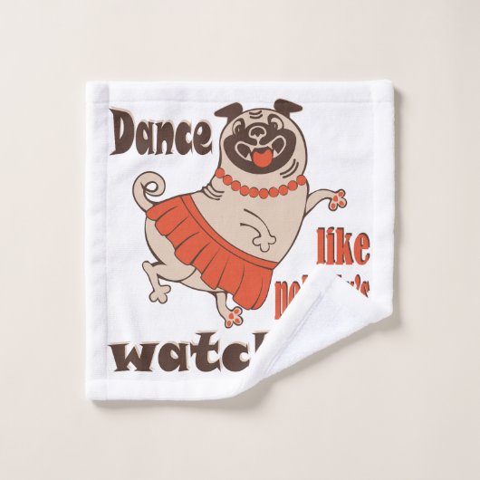 Dans alsof niemand naar meiden kijkt Pug Dog Washandje (Wasdoekje)