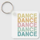 Dans  belettering voor retro disco huis sleutelhanger (Voorkant)