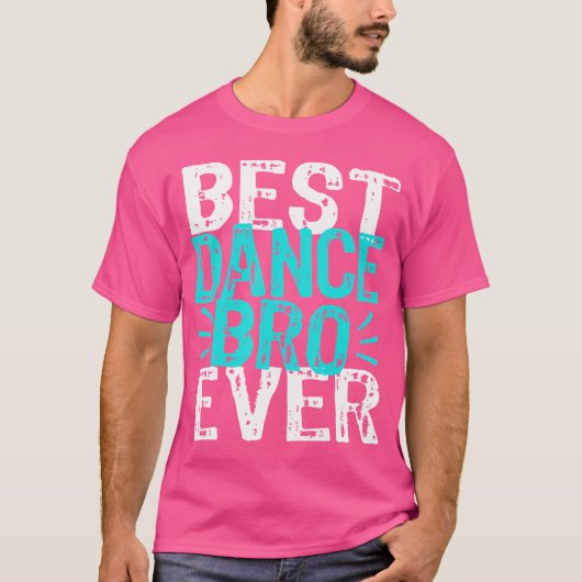 Dans Broer Grappig Overweging Ballet Hip Hop Dan T-shirt (Voorkant)