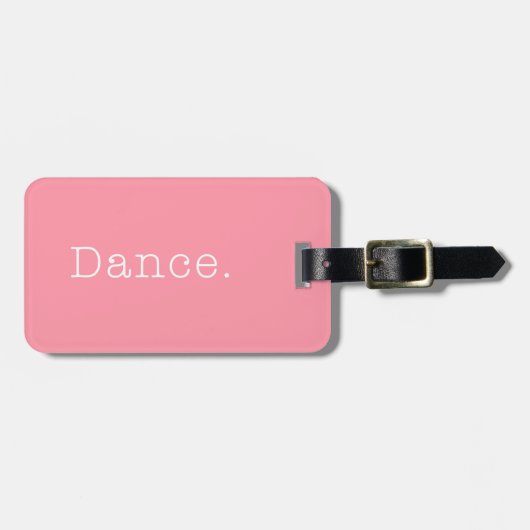 Dans. Bubblegum Light Pink Dance Quote Sjabloon Bagagelabel (Voorkant horizontaal)