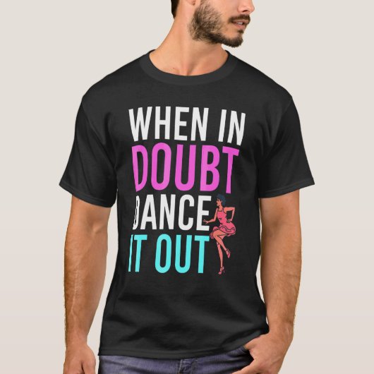 Dans Choreograaf Dans Instructrice Dans Lesgeven T-shirt (Voorkant)