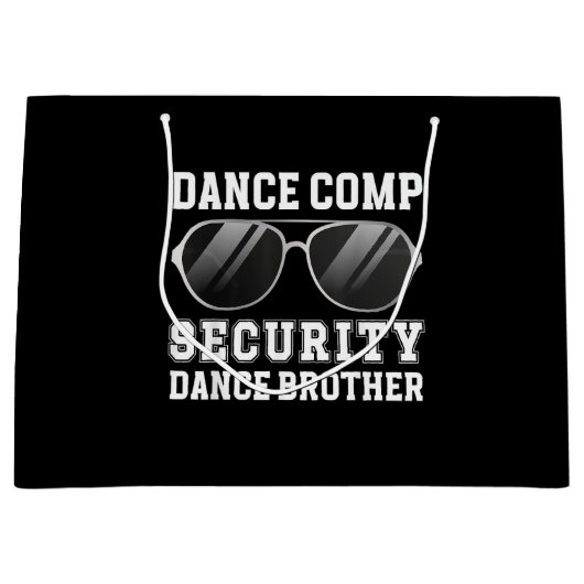 Dans Comp Beveiliging Dans Broer Van Een Danser Br Groot Cadeauzakje (Voorkant)