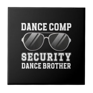 Dans Comp Beveiliging Dans Broer Van Een Danser Br Tegeltje