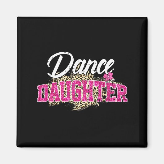 Dans dochter luipaard grappig dansende dochter magneet (Voorkant)