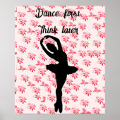 Dans eerst, denk later | roze bloem ballerina poster (Voorkant)