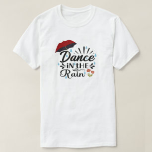 Dans in het regen T-shirt