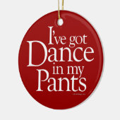 Dans in mijn broek keramisch ornament (Links)