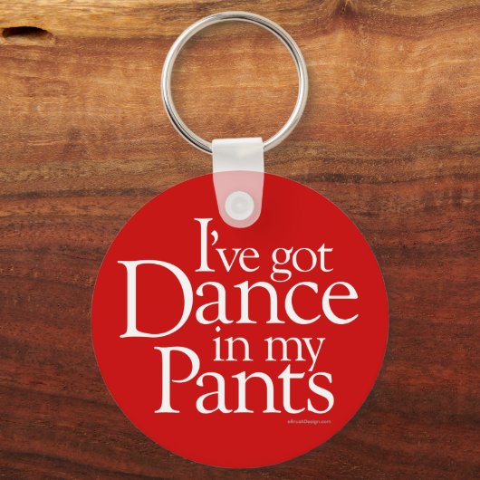 Dans in mijn broek sleutelhanger (Voorkant)
