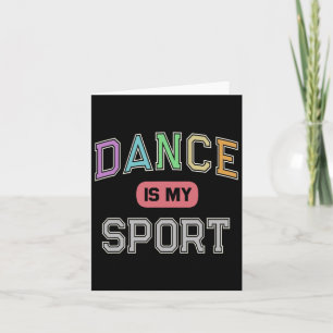 Dans is mijn sport recht uit dansen CL Ballet Kaart