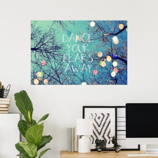 Dans je angst weg Poster (Thuiskantoor)