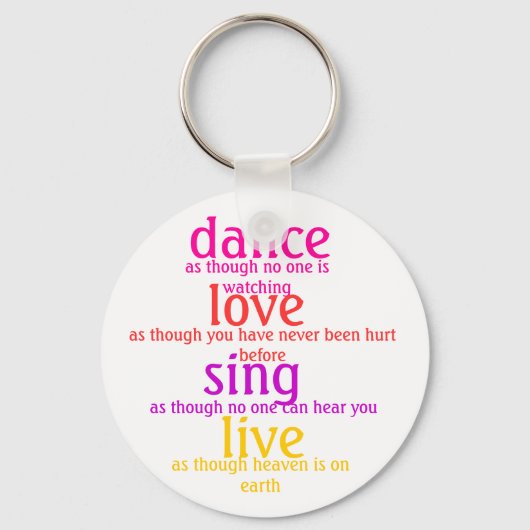dans, liefde, zingen, leven sleutelhanger (Voorkant)