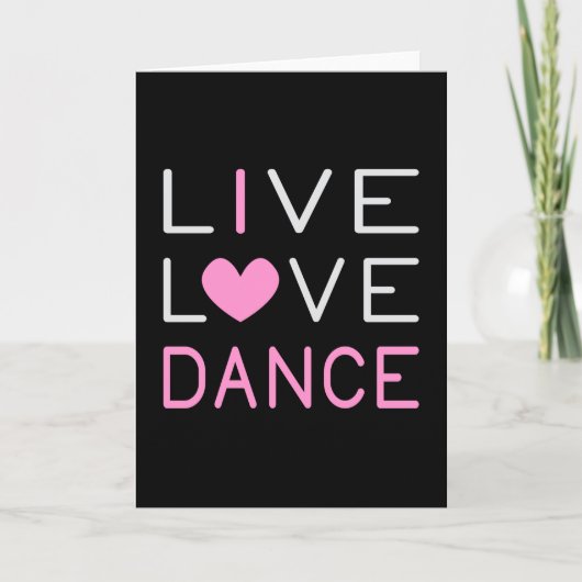 Dans live Love Dance Queen Dancer Ballet Gift Kaart (Voorkant)
