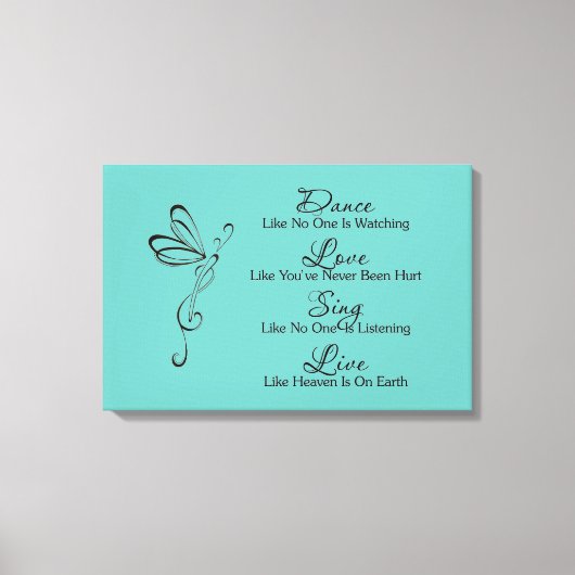 Dans, Love, Sing, Live Canvas Afdruk (Voorkant)