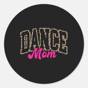 Dans mam luipaard dansen mam leven meisjes vrouwen ronde sticker
