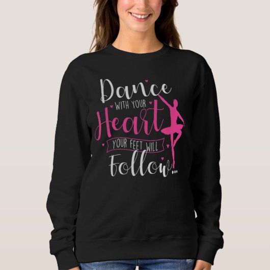 Dans met je hart ballet dansleraar Baller Trui (Voorkant)
