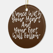 Dans met uw hart en uw gezicht volgen keramisch ornament (Links)