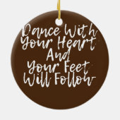 Dans met uw hart en uw gezicht volgen keramisch ornament (Achterkant)