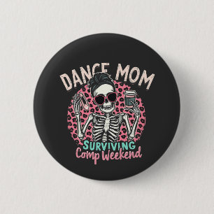 Dans moeder overleeft comp weekend ronde button 5,7 cm