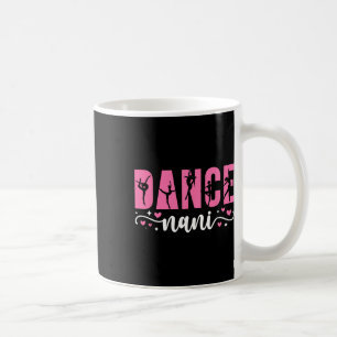 Dans Nani van een danseres Nani Dancing Nani Oma Koffiemok