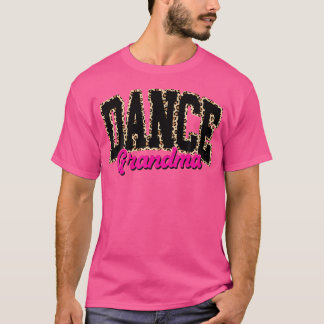 Dans Oma Leopard Dancing Life Meisjes Vrouwen Dan T-shirt