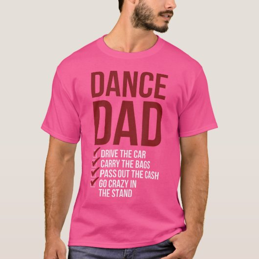 Dans papa dansen papa van een danser vader t-shirt (Voorkant)