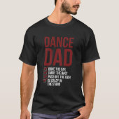 Dans papa dansen papa van een danser vader t-shirt (Voorkant)