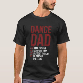 Dans papa dansen papa van een danser vader t-shirt