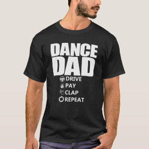 Dans papa rijden betalen klap herhalen grappige da t-shirt