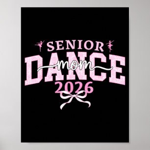 Dans senior moeder 2026 coquette ballet dansen poster