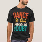 Dans T-shirt (Voorkant)