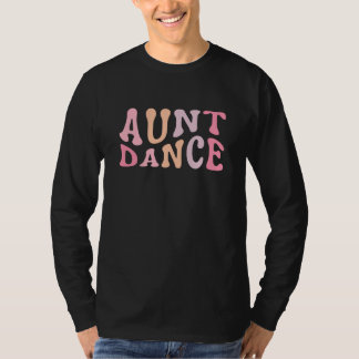 Dans Tante Dans Moeder Moederdag  1 T-shirt