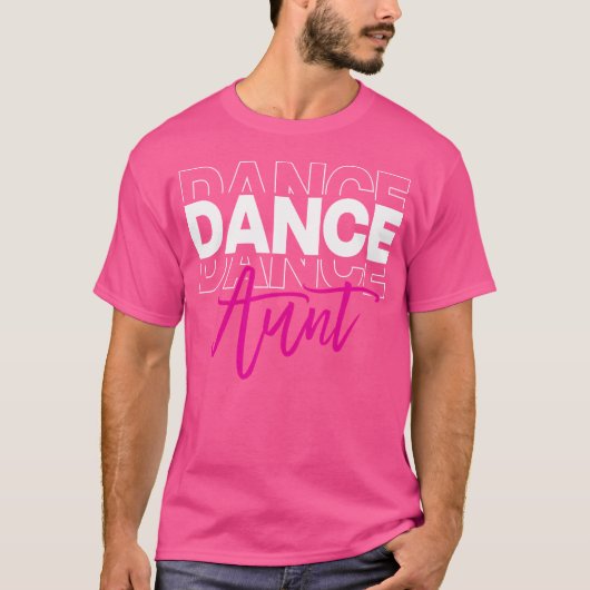 Dans tante dansen tante leven meisjes vrouwen dans t-shirt (Voorkant)