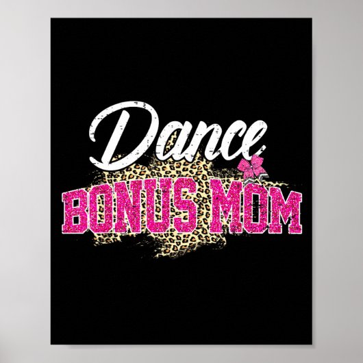 Dansbonus moeder luipaard grappige dansende moeder poster (Voorkant)
