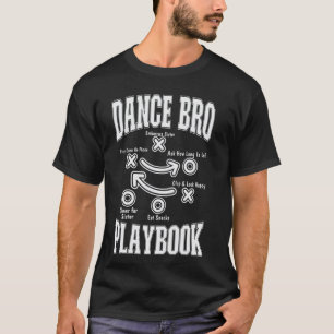Dansbroer Playbook Comp Grappig Dansen Trots Da T-shirt
