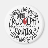 Dansen als Frosty Shine als Rudolph Christmas Magneet (Voorkant)