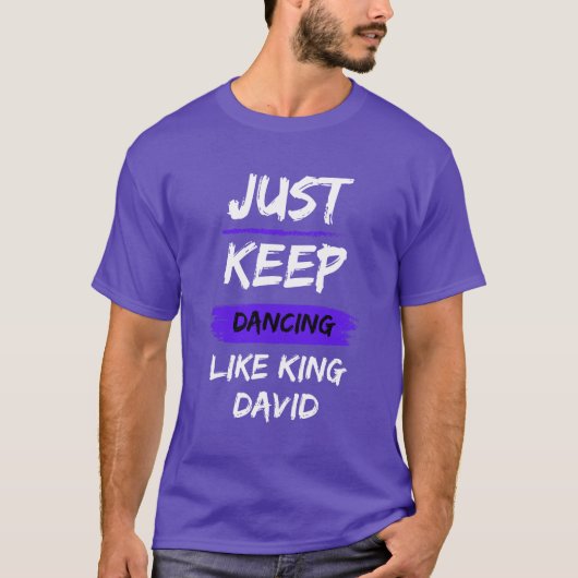 Dansen als King David Tshirt (Voorkant)