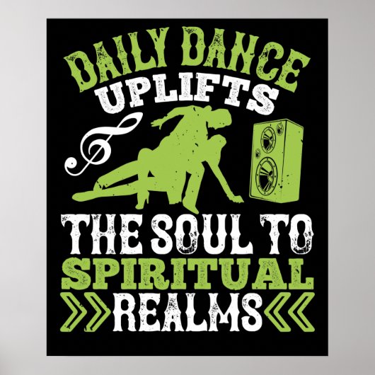 Dansen - Dagelijkse Dans Tilt De Ziel Op Poster (Voorkant)