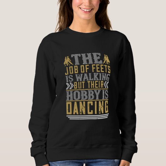 Dansen - dansen is de hobby van de rente trui (Voorkant)