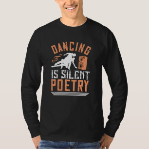 Dansen - Dansen Is Stille Poëzie T-shirt